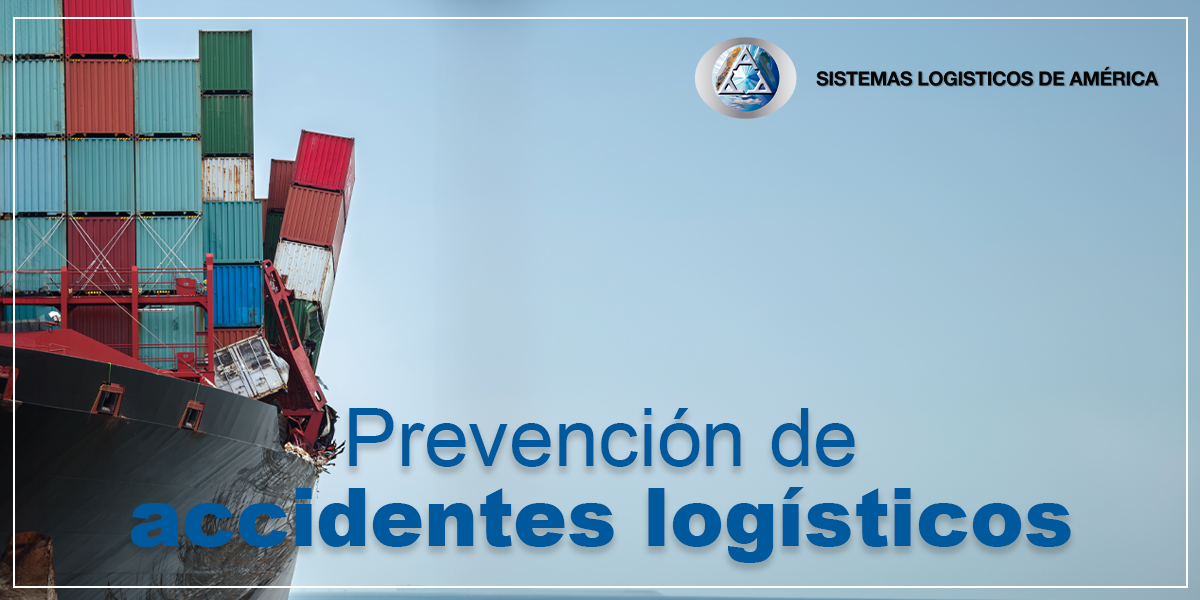 Prevención de accidentes logísticos, ¿por qué tener un seguro de mercancía?