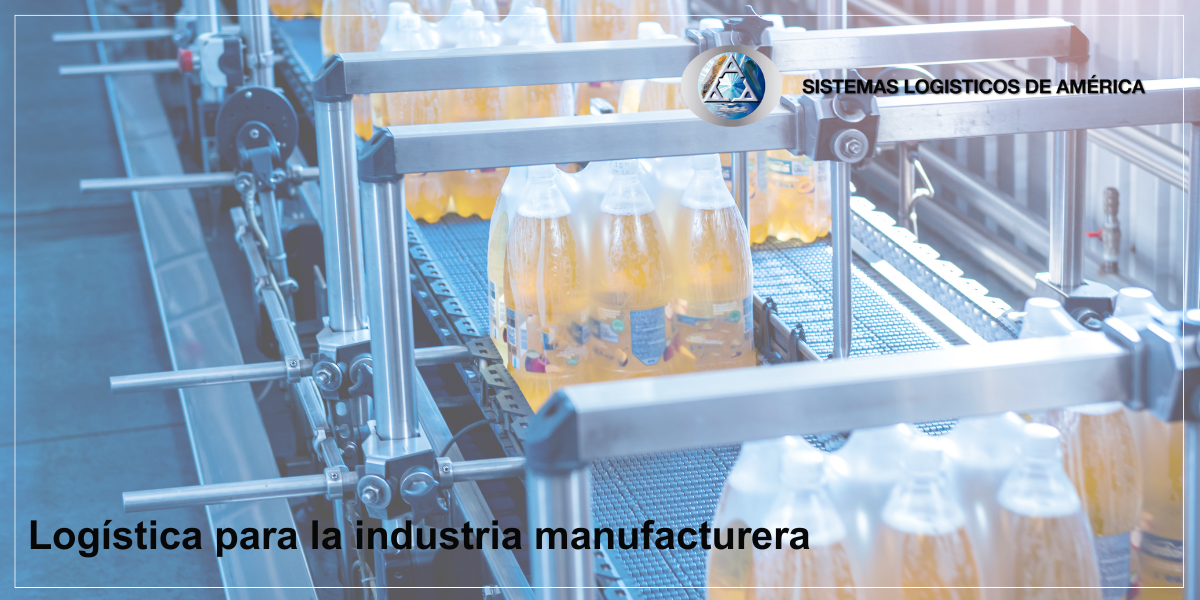 Logística para la industria manufacturera