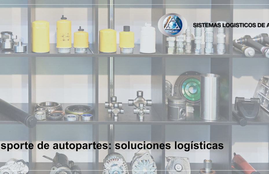 Transporte de autopartes: soluciones logísticas